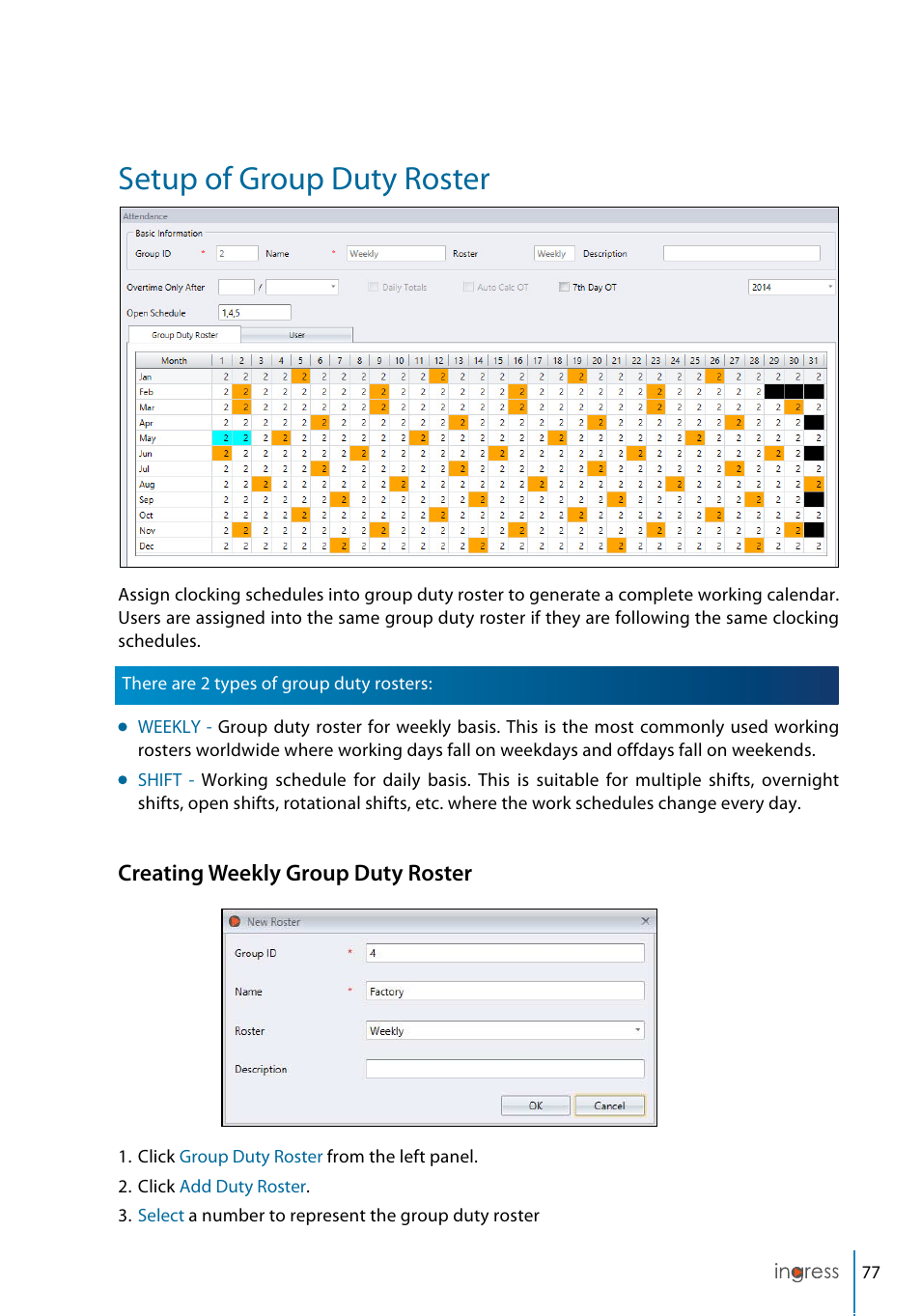 Setup of group duty roster, Creating weekly group duty roster | FingerTec Ingress User Manual | Page 77 / 104