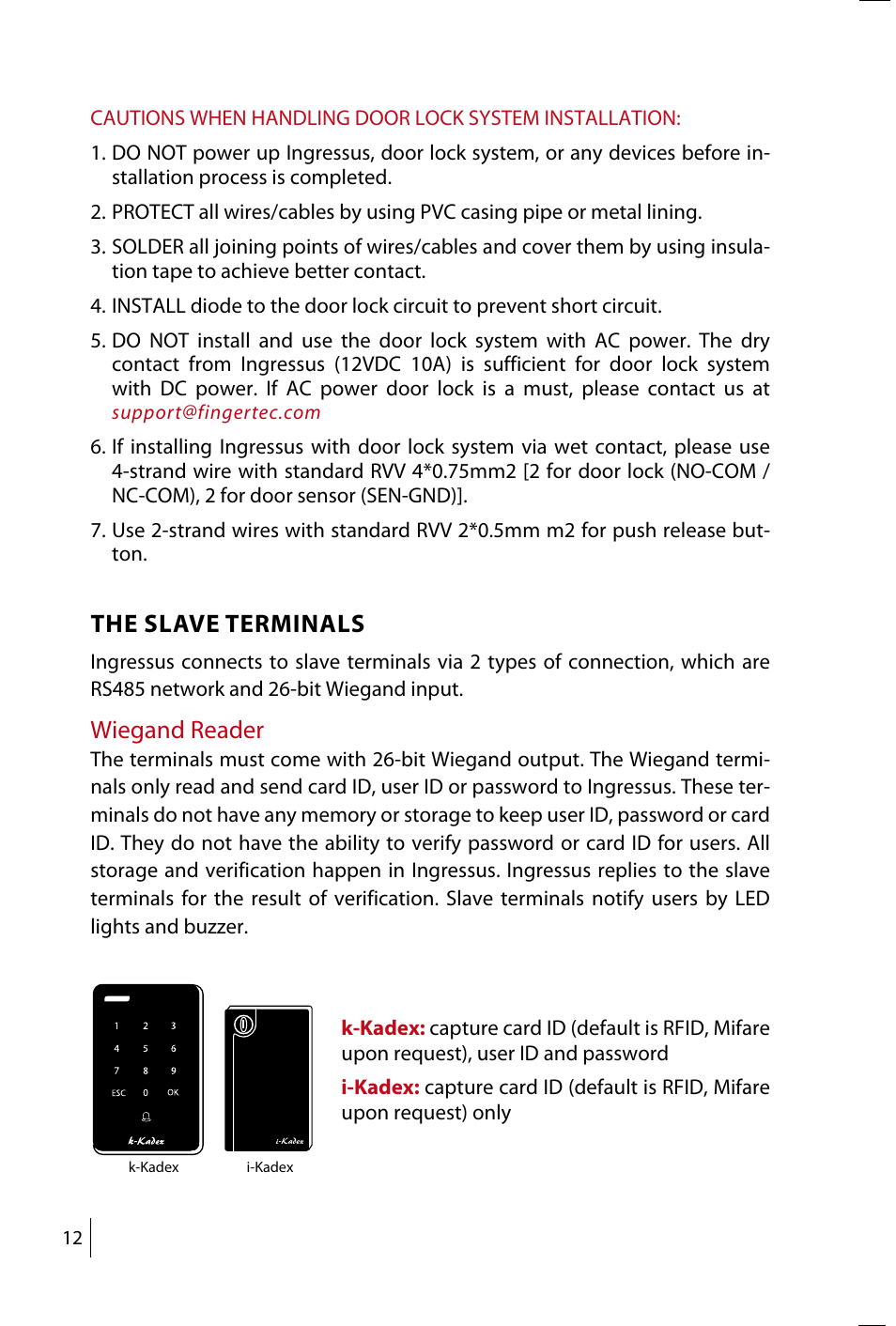 The slave terminals, Wiegand reader | FingerTec Ingressus IV User Manual | Page 12 / 24