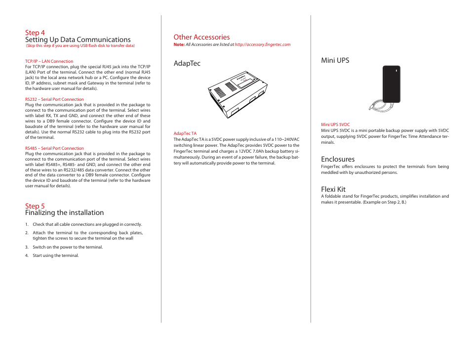 Step 4 setting up data communications, Step 5 finalizing the installation, Other accessories | Adaptec, Mini ups, Enclosures, Flexi kit | FingerTec TA100 Series User Manual | Page 2 / 3
