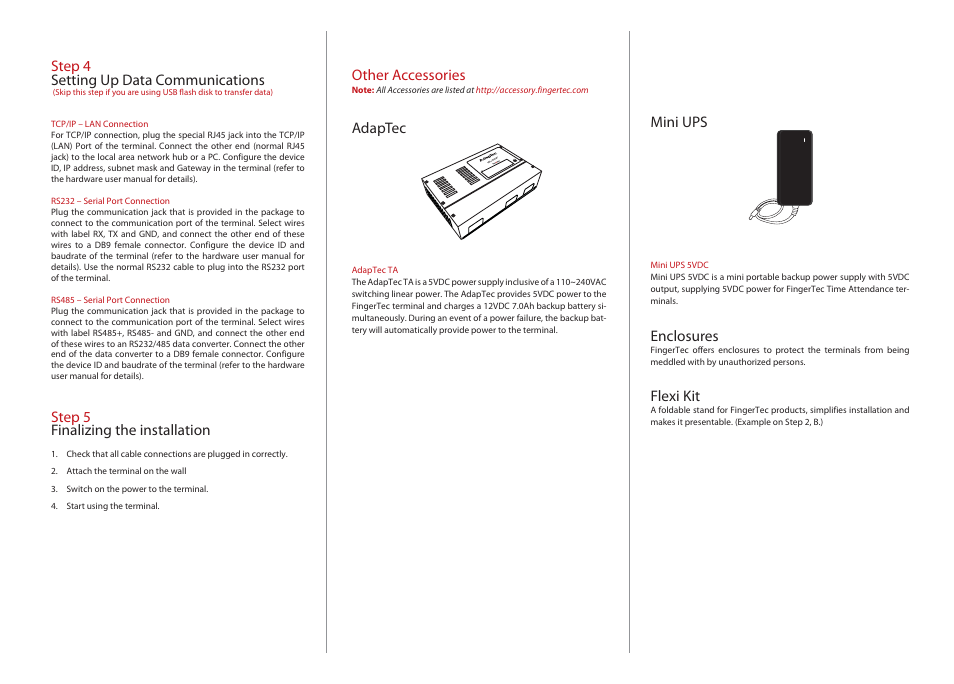 Step 4 setting up data communications, Step 5 finalizing the installation, Other accessories | Adaptec, Mini ups, Enclosures, Flexi kit | FingerTec AC100 Series User Manual | Page 2 / 3