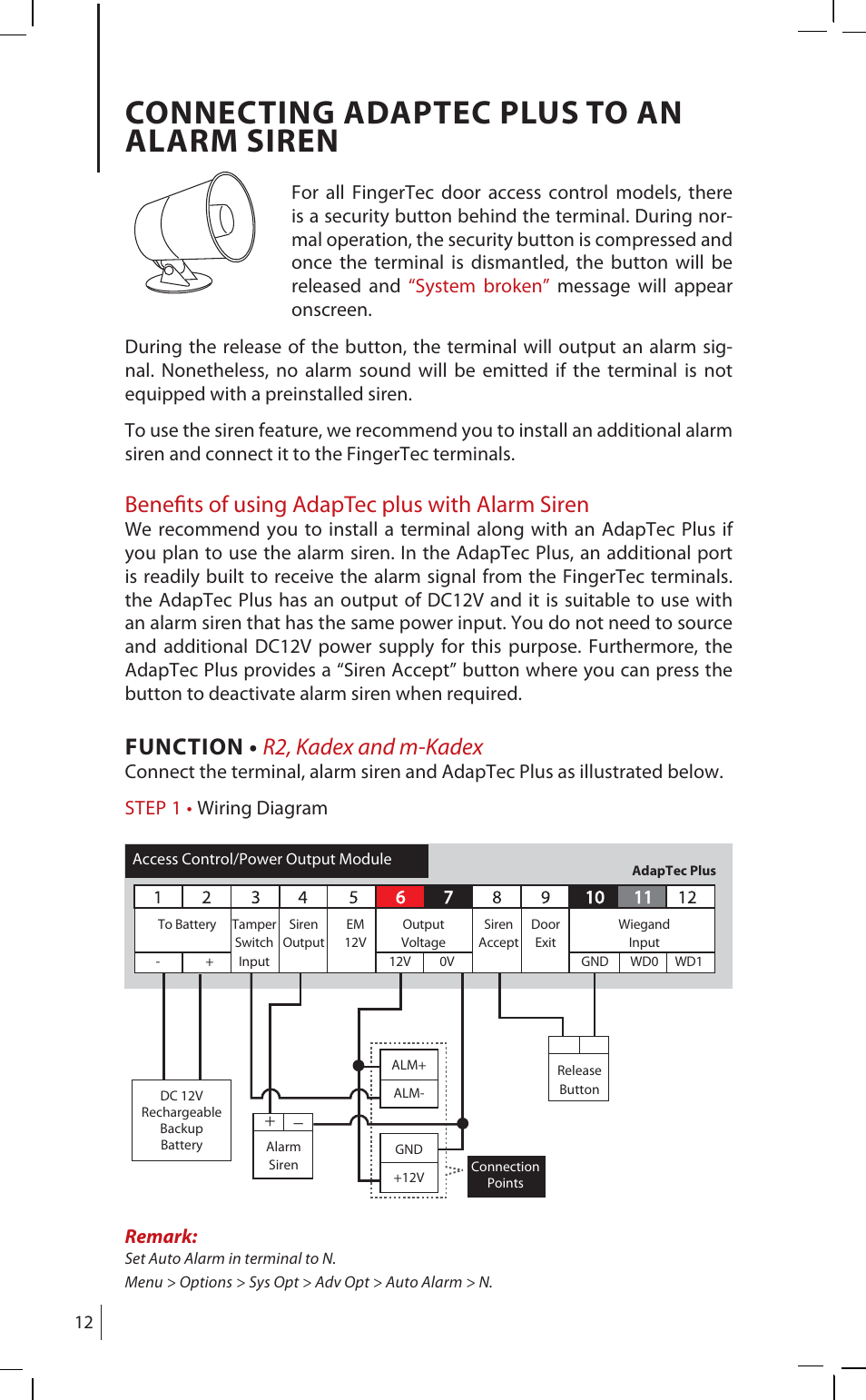 Connecting adaptec plus to an alarm siren, Benefi ts of using adaptec plus with alarm siren, Function • r2, kadex and m-kadex | FingerTec AdapTec Plus User Manual | Page 12 / 20