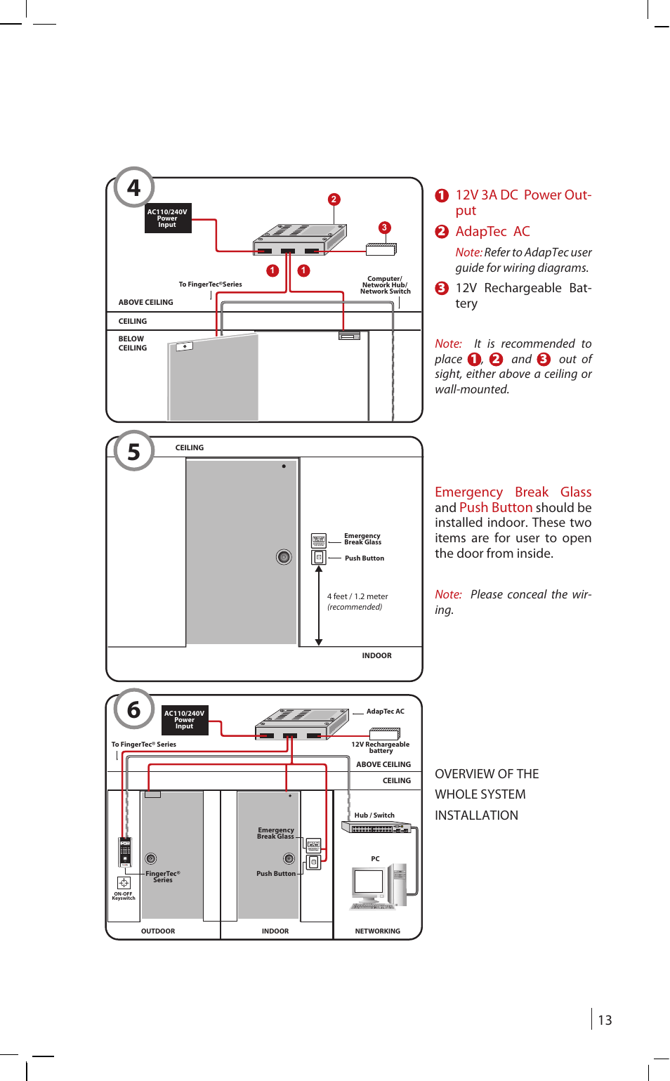 12v 3a dc power out- put, Adaptec ac, Emergency break glass | Push button, 312v rechargeable bat- tery, Overview of the whole system installation | FingerTec AdapTec AC User Manual | Page 13 / 16