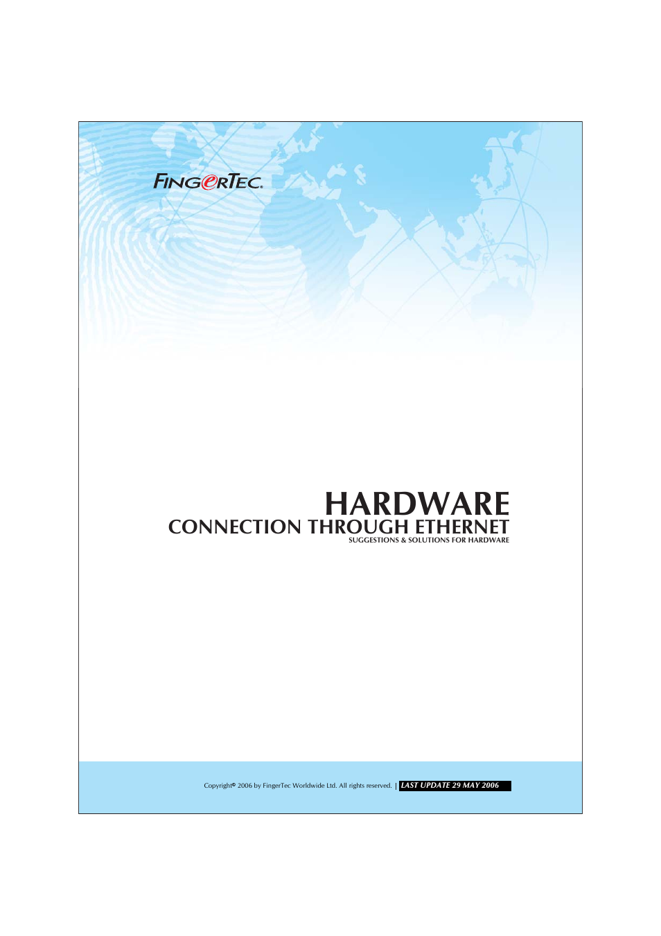 FingerTec Hardware Connection through Ethernet User Manual | 4 pages