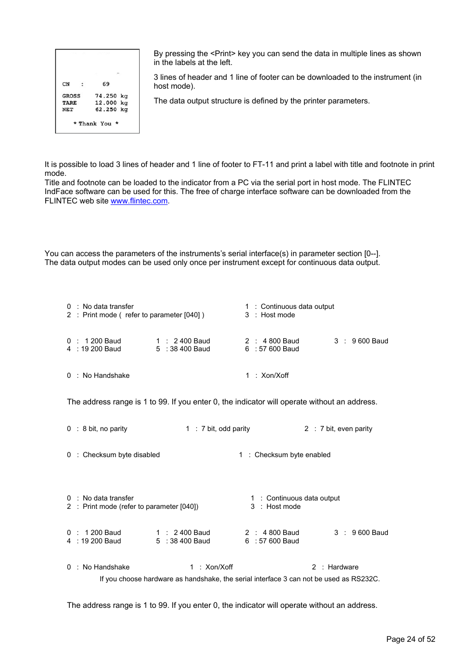 ] interface block, ] serial interface 1 (standard serial interface), ] serial interface 2 (optional serial interface) | Setup, 000 x ] data format, 001 x] baud rate, 002 x] handshake, 003 xx] address, 004 x] data length and parity, 005 x] checksum | Flintec FT-11D User Manual | Page 24 / 52