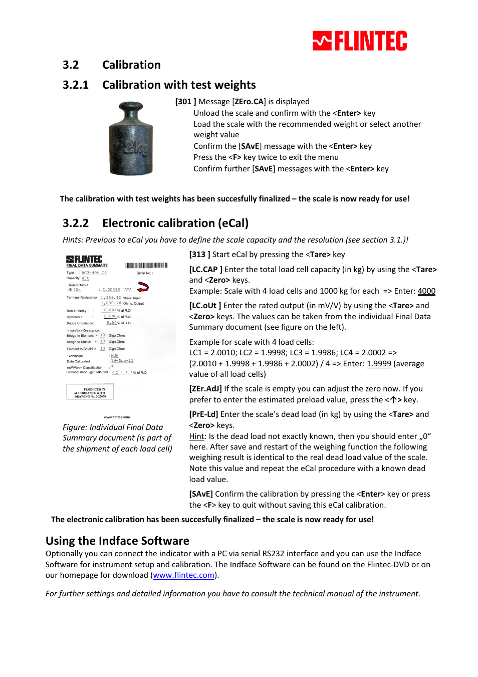 2 calibration, 1 calibration with test weights, 2 electronic calibration (ecal) | Using the indface software | Flintec FT-12 Quick Start User Manual | Page 2 / 2