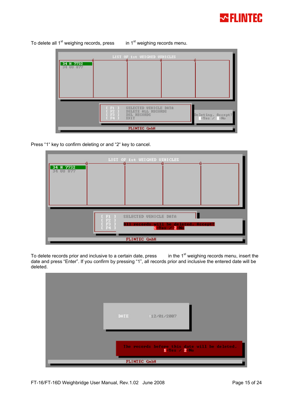 2 delete all / selected 1st weighing records, Delete all / selected 1st weighing records | Flintec FT-16D V.1.02 User Manual | Page 15 / 24