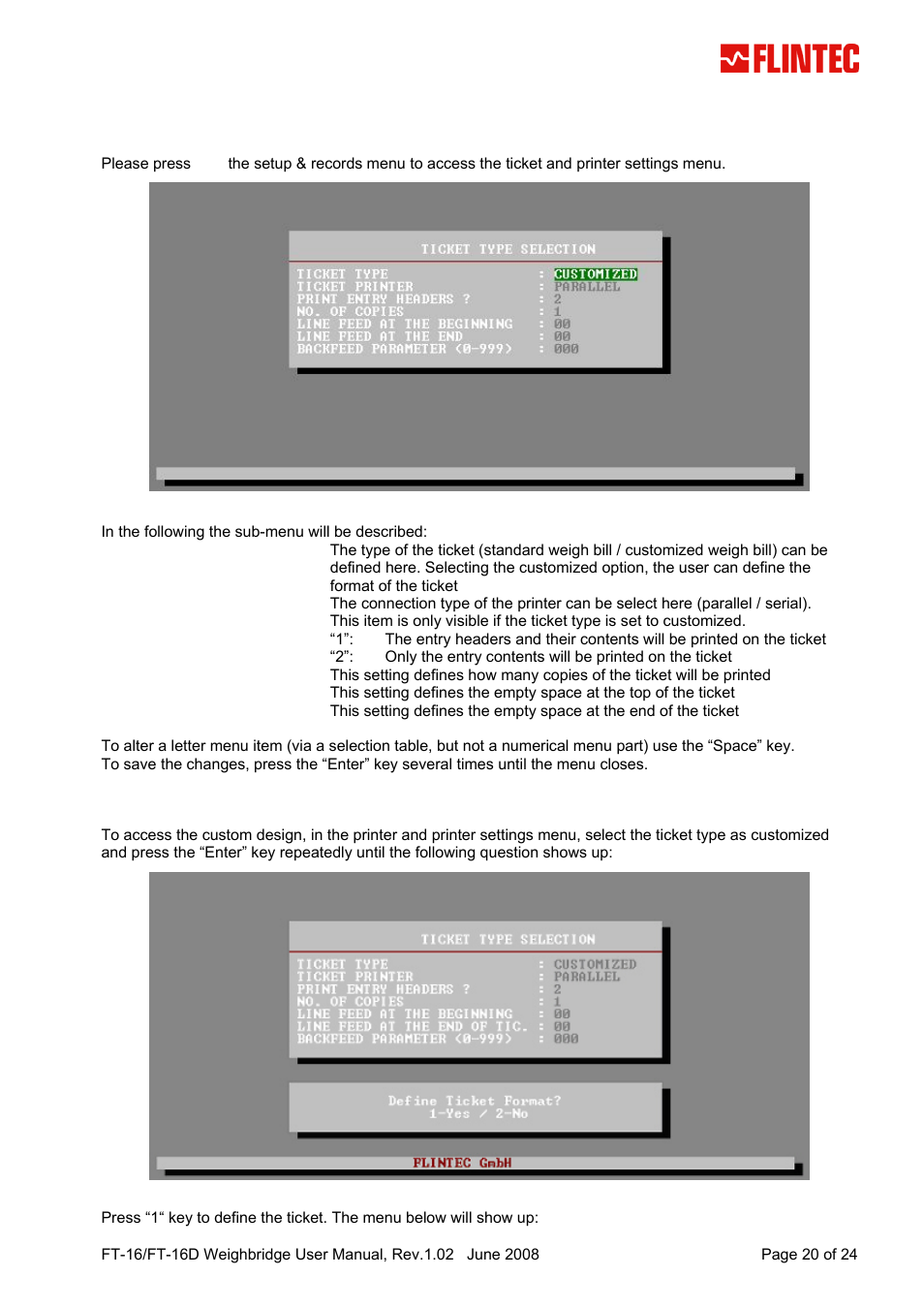 7 ticket and printer settings, 1 customized ticket, Ticket and printer settings | Customized ticket | Flintec FT-16D V.1.02 User Manual | Page 20 / 24