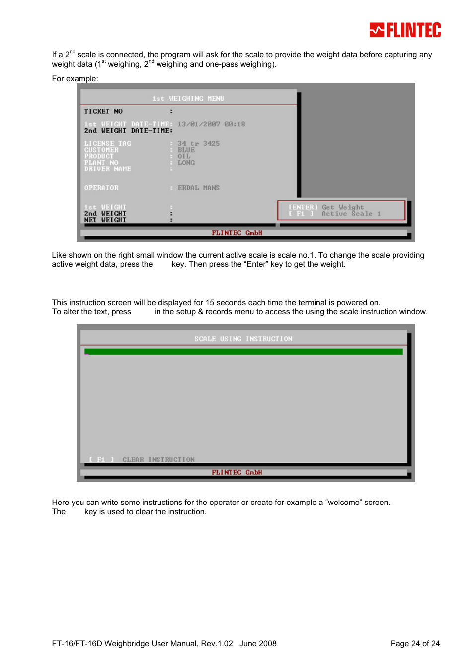 10 using the scale instruction, Using the scale instruction | Flintec FT-16D V.1.02 User Manual | Page 24 / 24