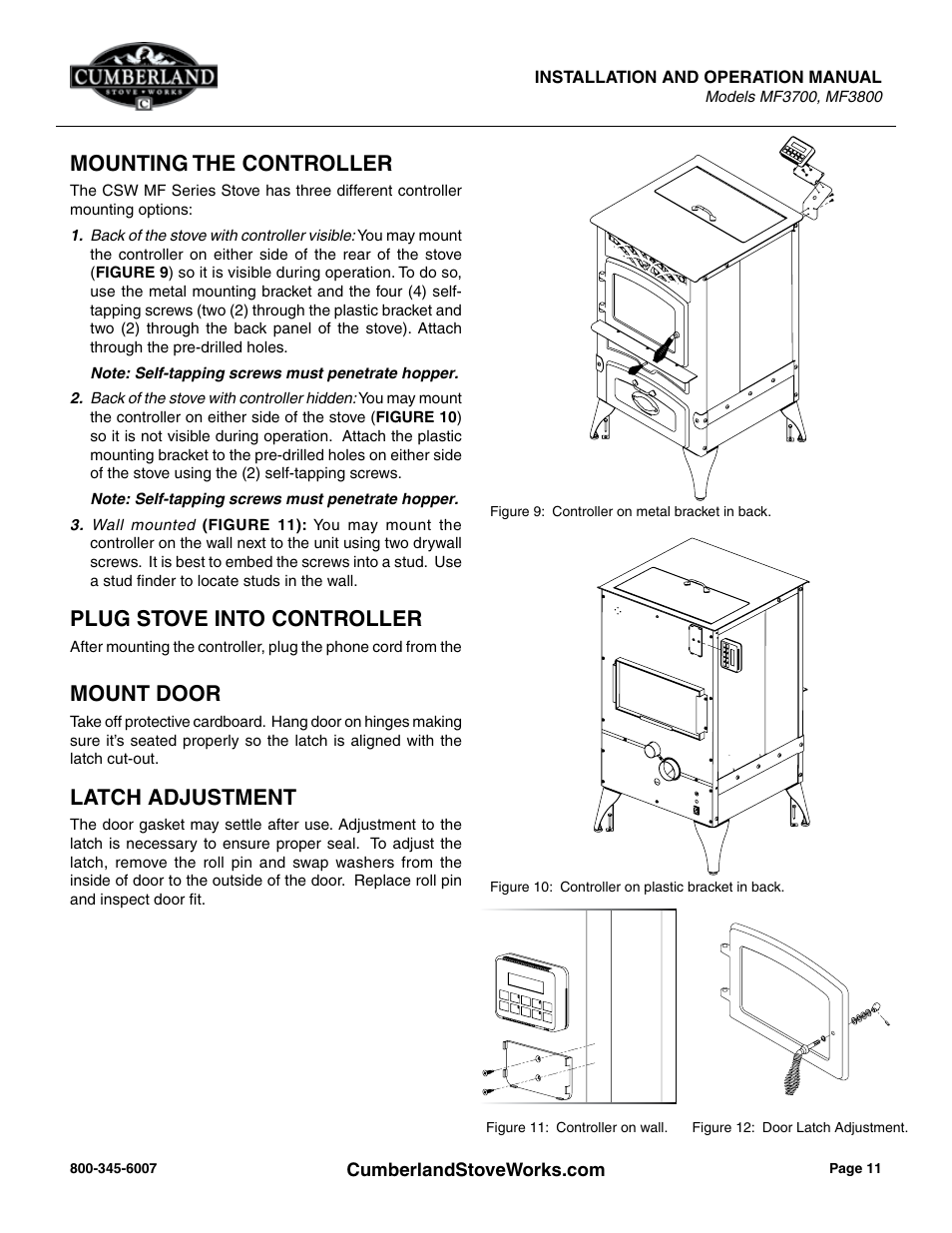 Mount door, Latch adjustment, Mounting the controller | Plug stove into controller | Cumberland Stove Works MF3700 User Manual | Page 11 / 36