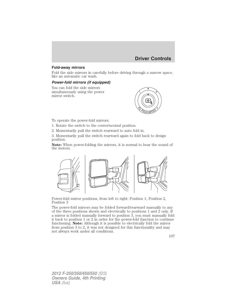 Fold-away mirrors, Power-fold mirrors (if equipped), Driver controls | FORD 2012 F-250 User Manual | Page 107 / 448