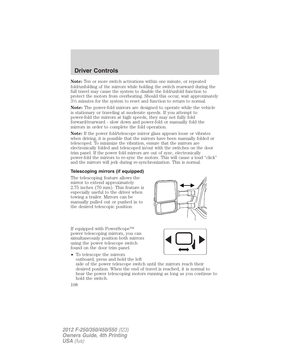 Telescoping mirrors (if equipped), Driver controls | FORD 2012 F-250 User Manual | Page 108 / 448