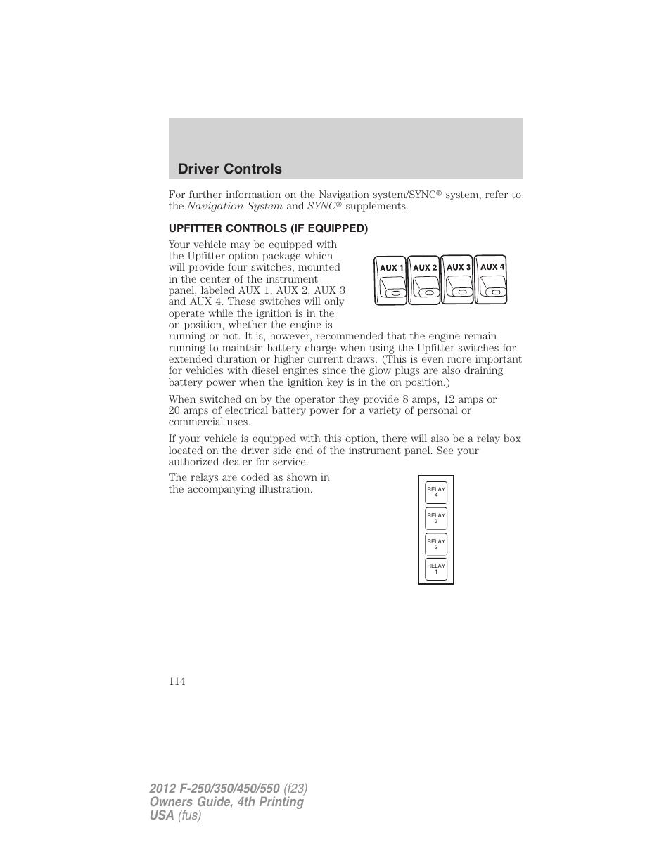 Upfitter controls (if equipped), Upfitter controls, Driver controls | FORD 2012 F-250 User Manual | Page 114 / 448