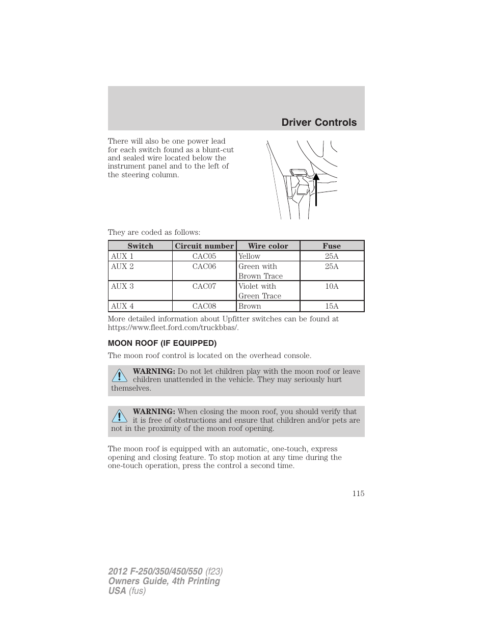 Moon roof (if equipped), Driver controls | FORD 2012 F-250 User Manual | Page 115 / 448