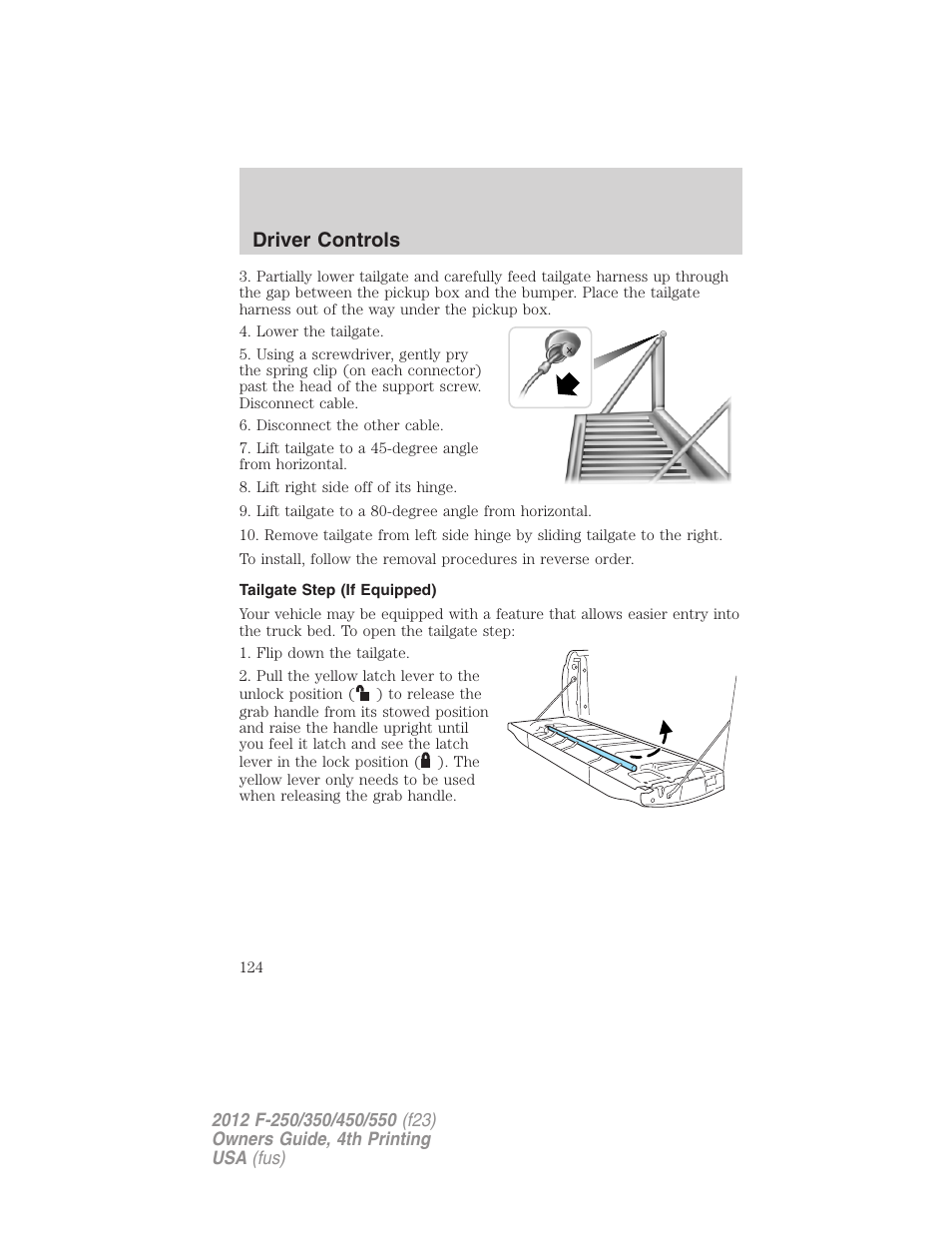Tailgate step (if equipped), Driver controls | FORD 2012 F-250 User Manual | Page 124 / 448