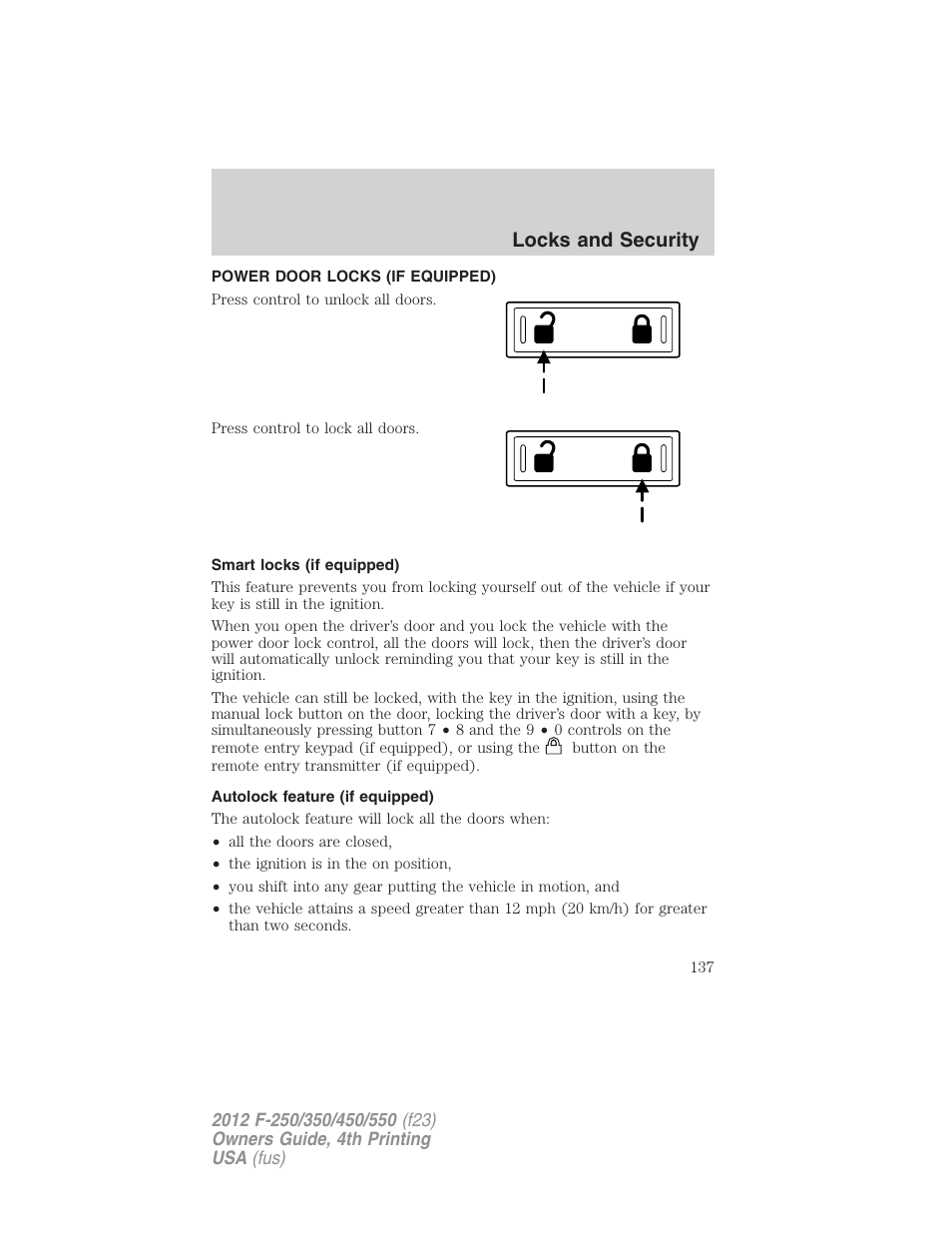 Power door locks (if equipped), Smart locks (if equipped), Autolock feature (if equipped) | Locks, Locks and security | FORD 2012 F-250 User Manual | Page 137 / 448