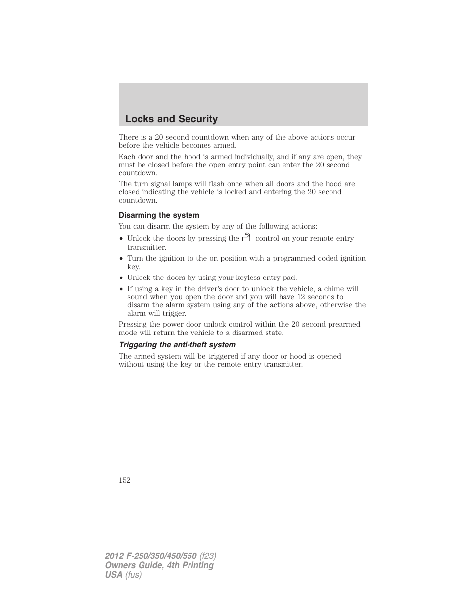 Disarming the system, Triggering the anti-theft system, Locks and security | FORD 2012 F-250 User Manual | Page 152 / 448