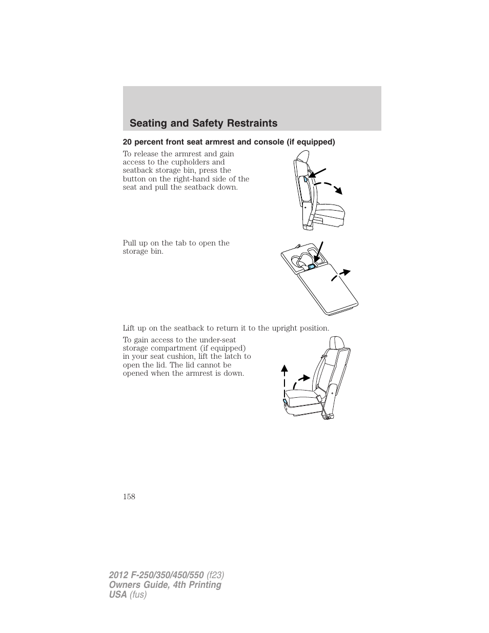 Seating and safety restraints | FORD 2012 F-250 User Manual | Page 158 / 448