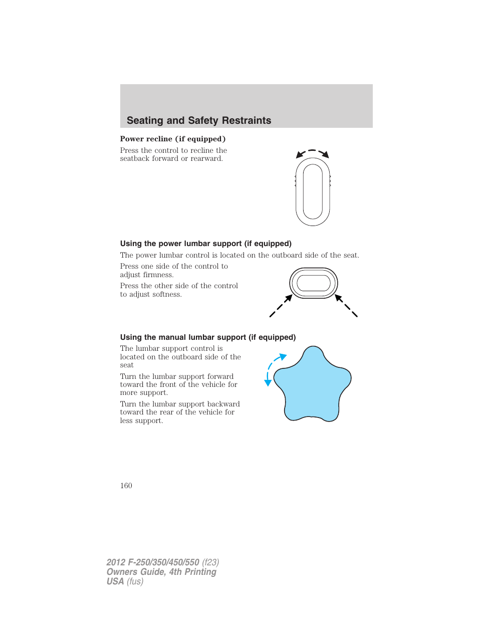 Using the power lumbar support (if equipped), Using the manual lumbar support (if equipped), Seating and safety restraints | FORD 2012 F-250 User Manual | Page 160 / 448