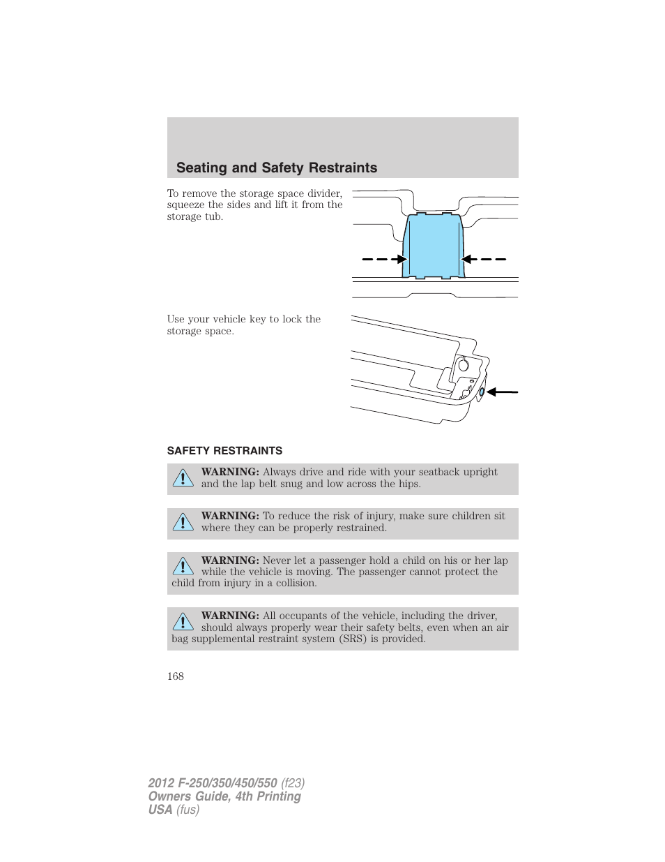 Safety restraints, Seating and safety restraints | FORD 2012 F-250 User Manual | Page 168 / 448