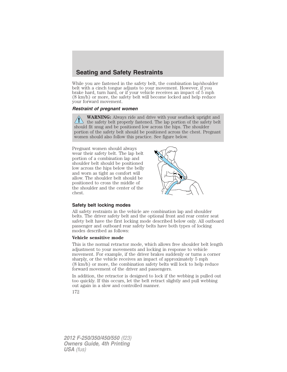 Restraint of pregnant women, Safety belt locking modes, Seating and safety restraints | FORD 2012 F-250 User Manual | Page 172 / 448