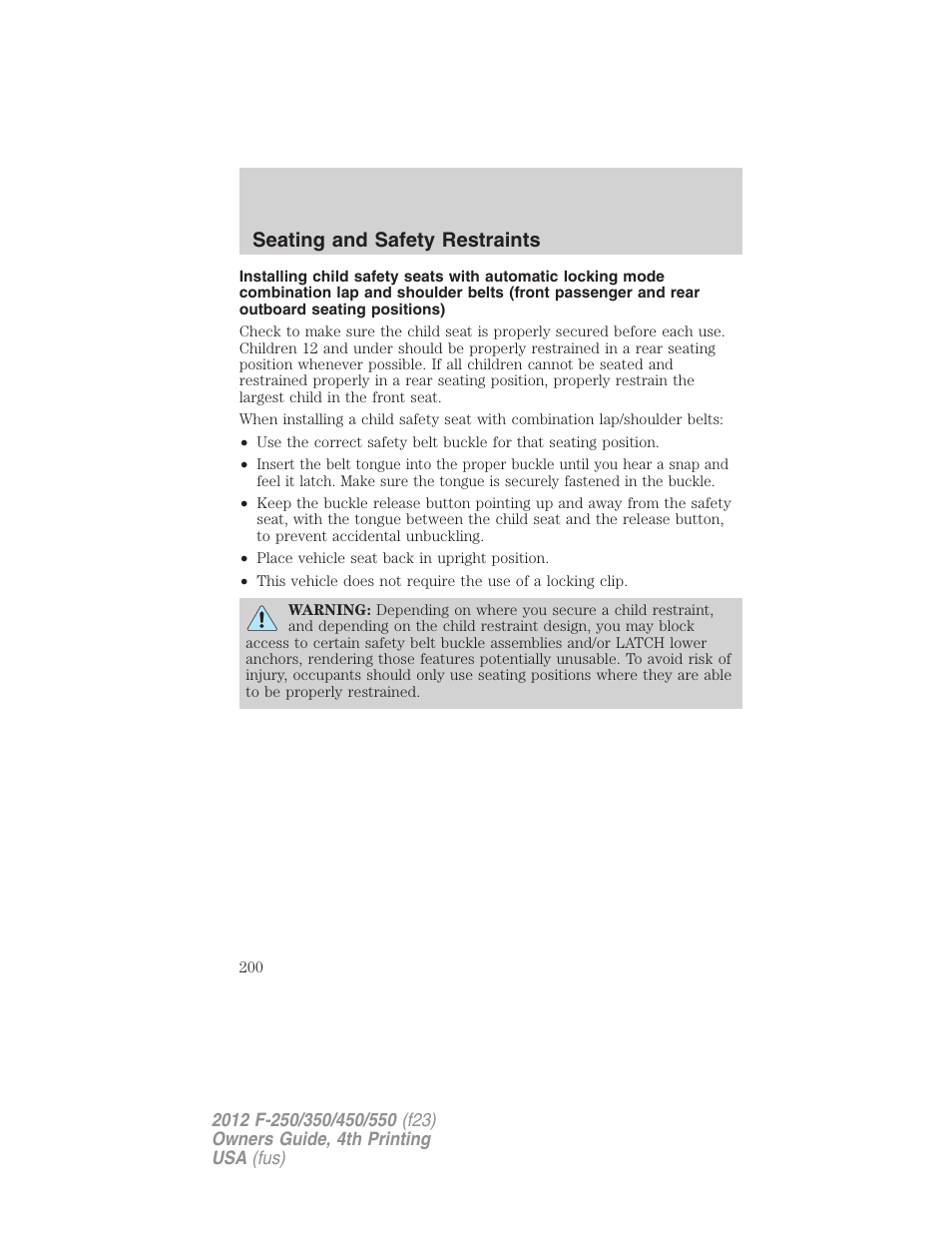 Seating and safety restraints | FORD 2012 F-250 User Manual | Page 200 / 448