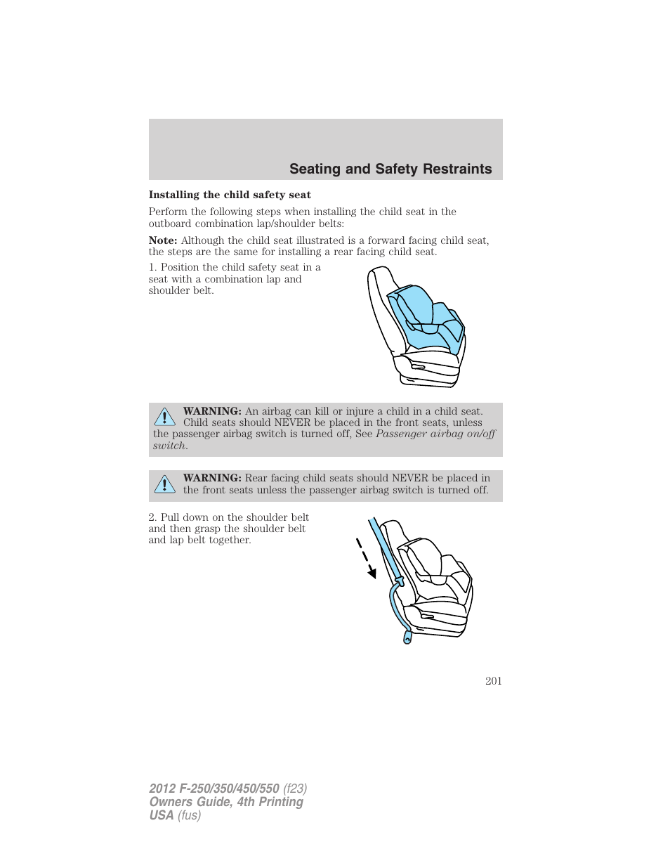Seating and safety restraints | FORD 2012 F-250 User Manual | Page 201 / 448