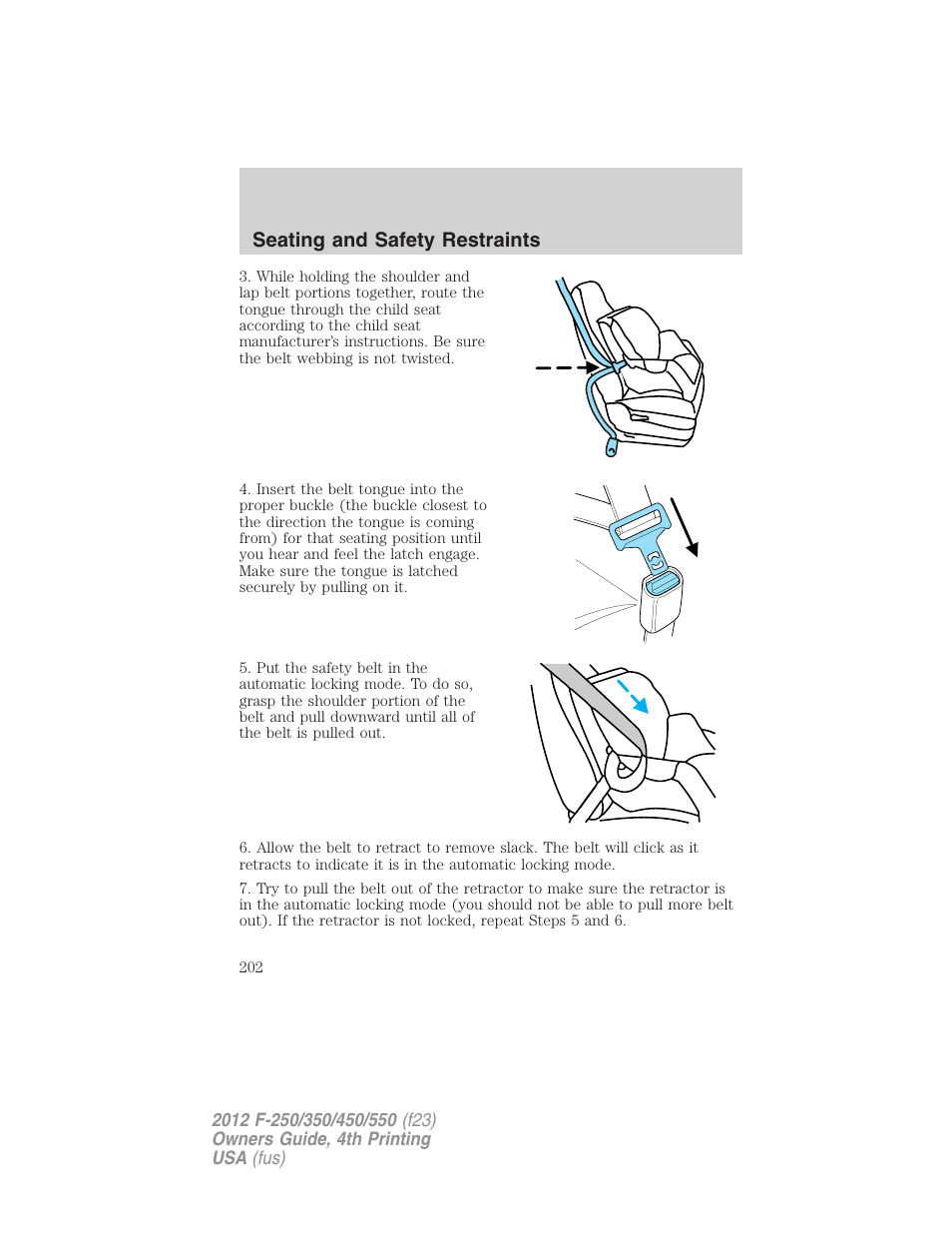 Seating and safety restraints | FORD 2012 F-250 User Manual | Page 202 / 448