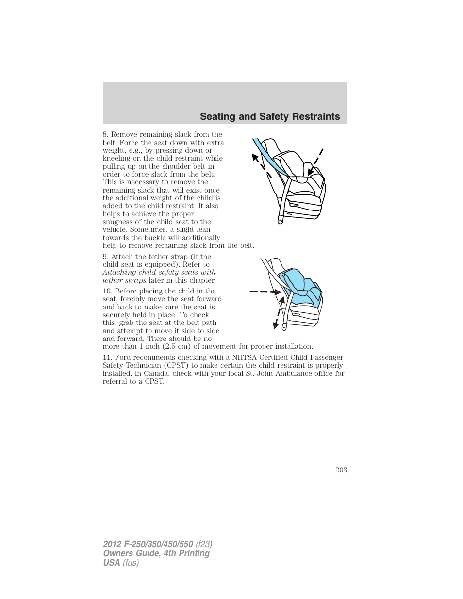 Seating and safety restraints | FORD 2012 F-250 User Manual | Page 203 / 448