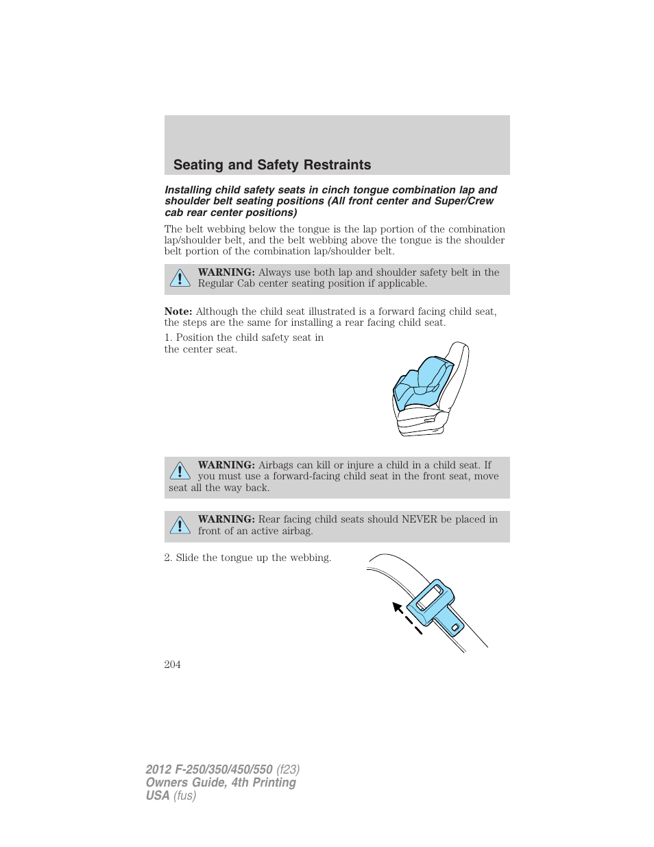 Seating and safety restraints | FORD 2012 F-250 User Manual | Page 204 / 448