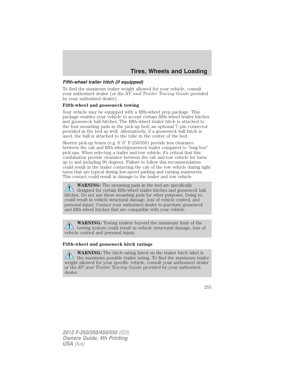 Fifth-wheel trailer hitch (if equipped), Tires, wheels and loading | FORD 2012 F-250 User Manual | Page 255 / 448