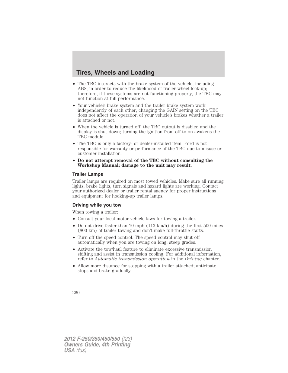 Trailer lamps, Driving while you tow, Tires, wheels and loading | FORD 2012 F-250 User Manual | Page 260 / 448