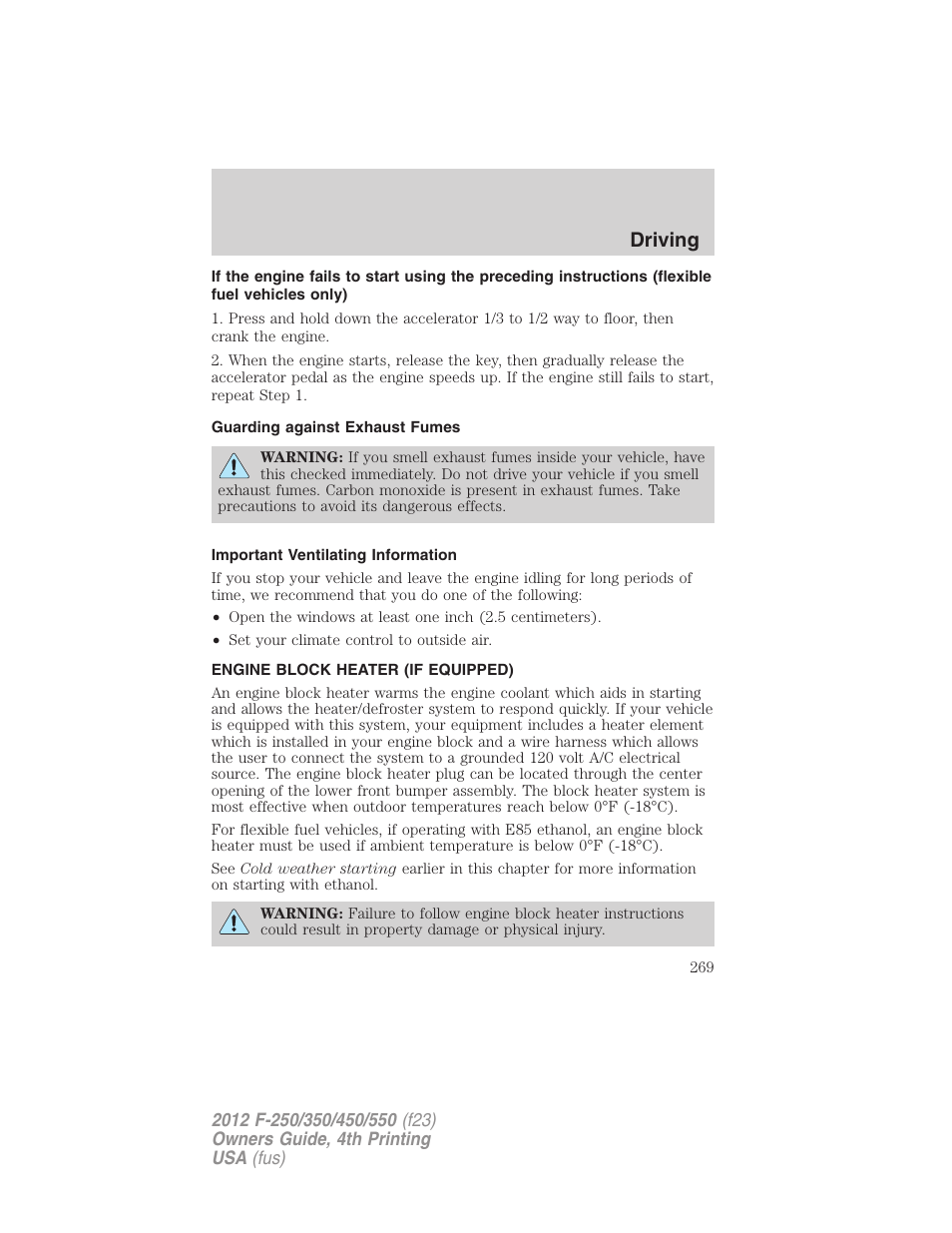 Guarding against exhaust fumes, Important ventilating information, Engine block heater (if equipped) | Driving | FORD 2012 F-250 User Manual | Page 269 / 448