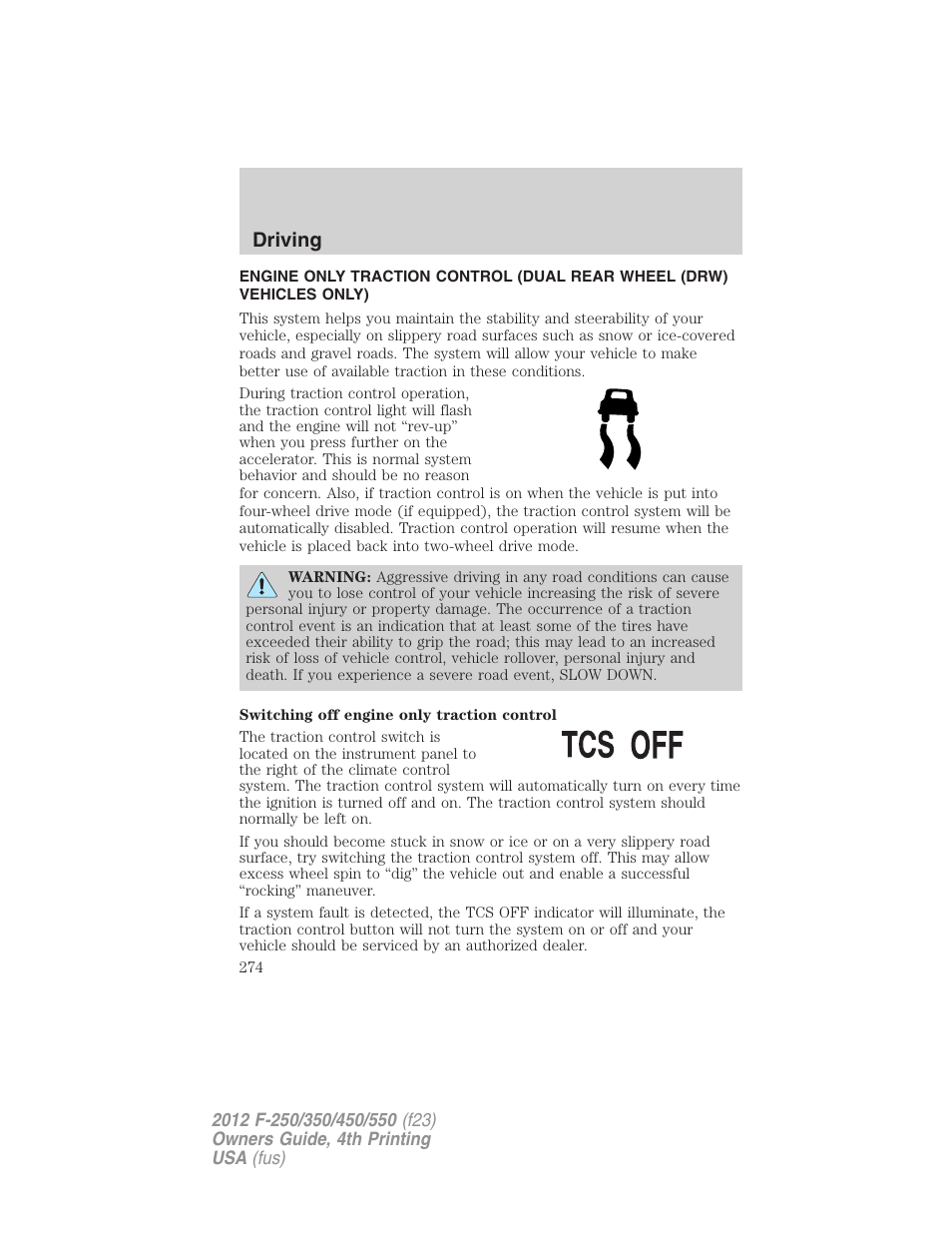 Traction control, Driving | FORD 2012 F-250 User Manual | Page 274 / 448