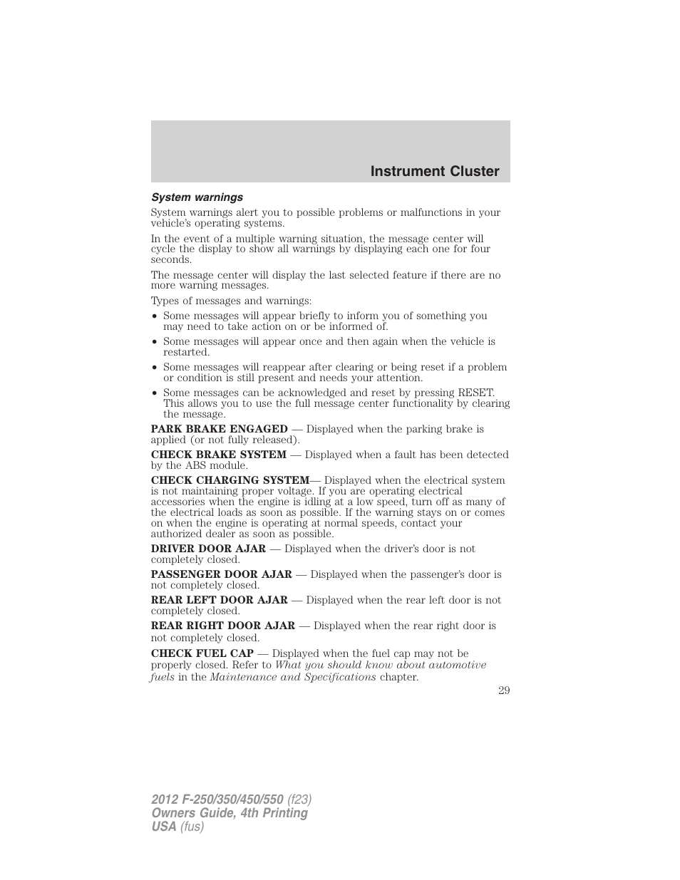 System warnings, Instrument cluster | FORD 2012 F-250 User Manual | Page 29 / 448