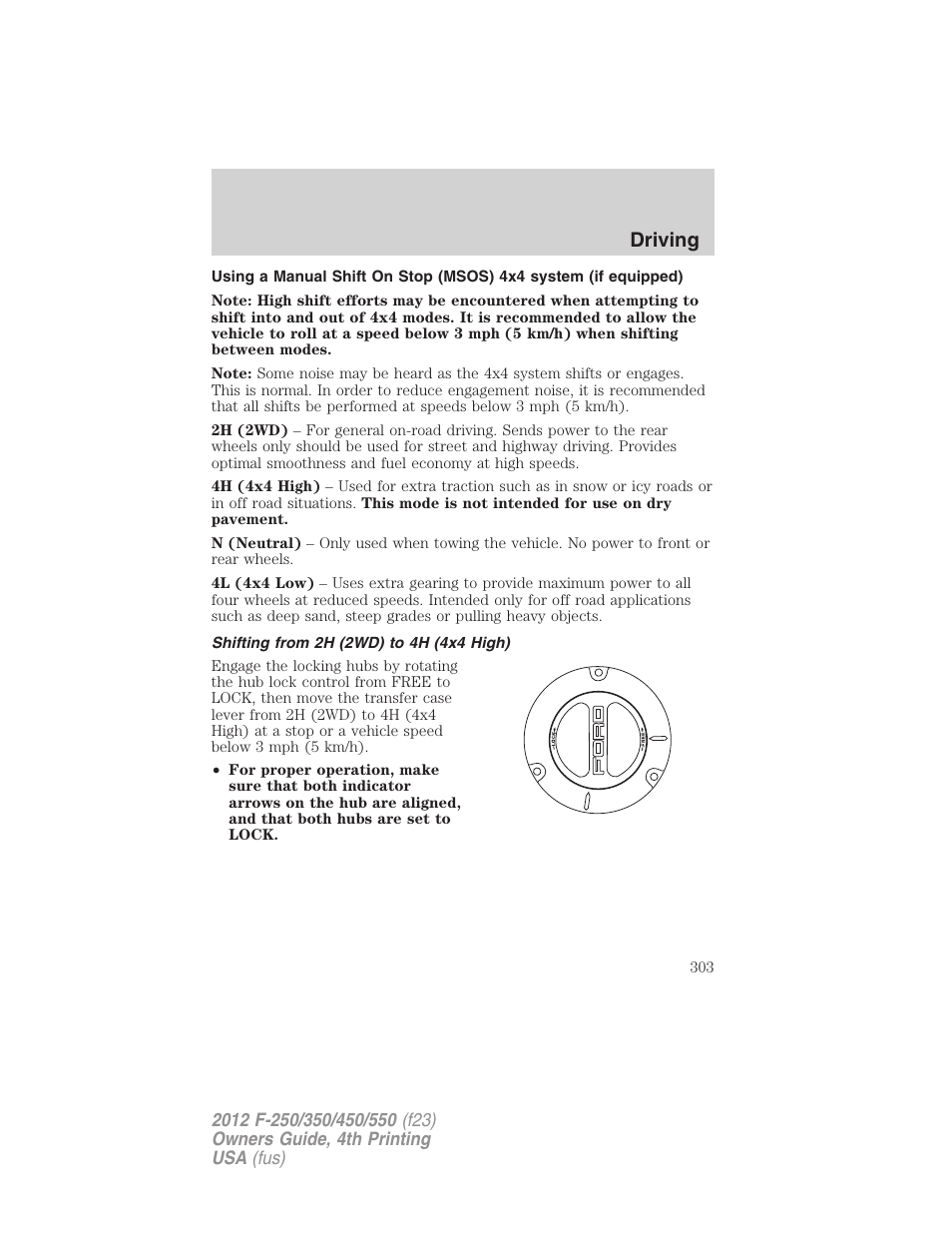 Shifting from 2h (2wd) to 4h (4x4 high), Driving | FORD 2012 F-250 User Manual | Page 303 / 448
