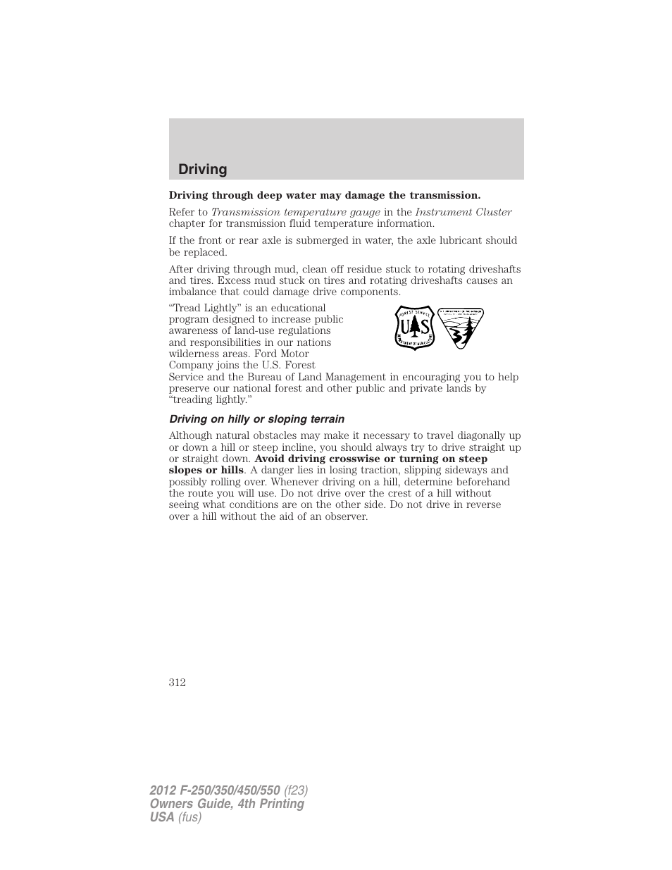 Driving on hilly or sloping terrain, Driving | FORD 2012 F-250 User Manual | Page 312 / 448