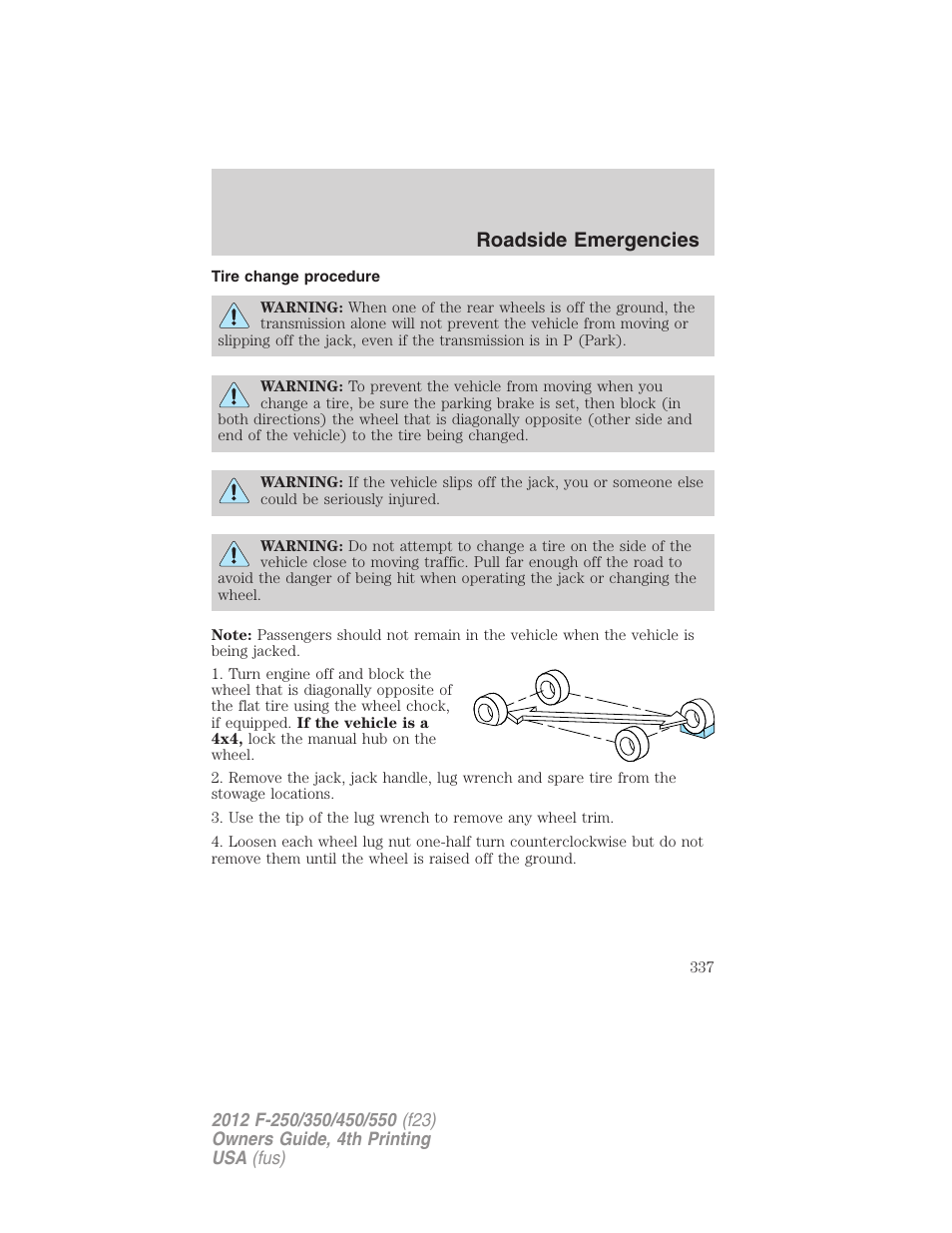 Tire change procedure, Roadside emergencies | FORD 2012 F-250 User Manual | Page 337 / 448
