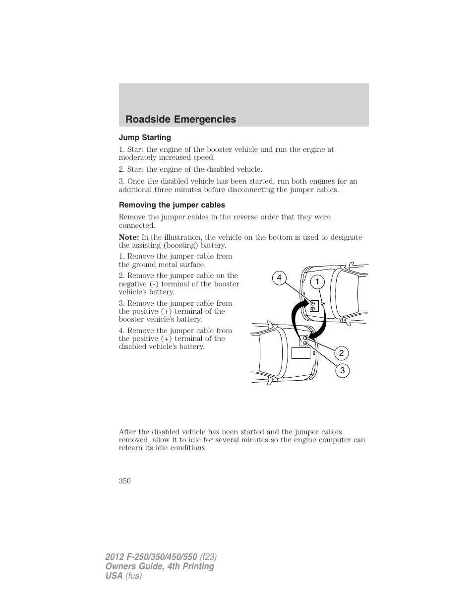 Jump starting, Removing the jumper cables, Roadside emergencies | FORD 2012 F-250 User Manual | Page 350 / 448