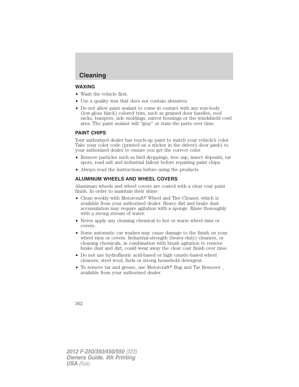 Waxing, Paint chips, Aluminum wheels and wheel covers | Cleaning | FORD 2012 F-250 User Manual | Page 362 / 448