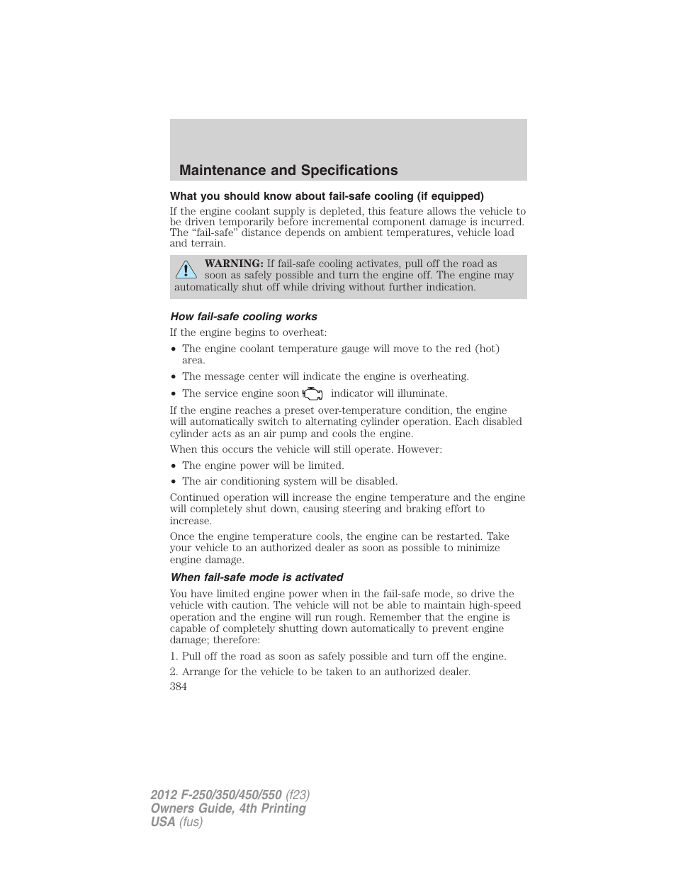 How fail-safe cooling works, When fail-safe mode is activated, Maintenance and specifications | FORD 2012 F-250 User Manual | Page 384 / 448