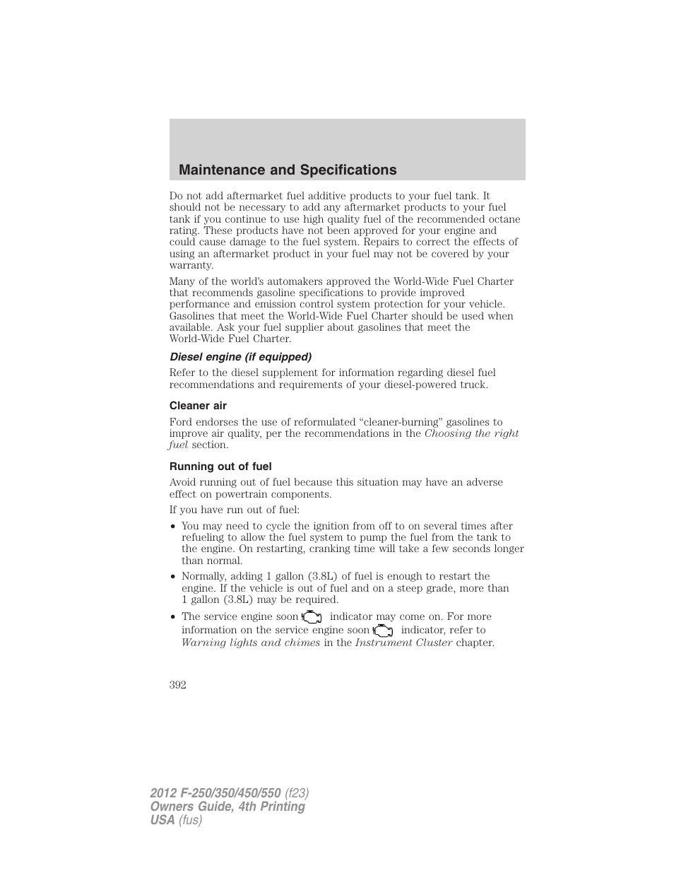 Diesel engine (if equipped), Cleaner air, Running out of fuel | Maintenance and specifications | FORD 2012 F-250 User Manual | Page 392 / 448