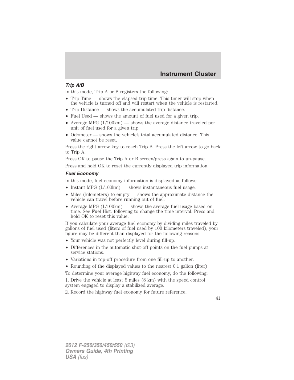 Trip a/b, Fuel economy, Instrument cluster | FORD 2012 F-250 User Manual | Page 41 / 448