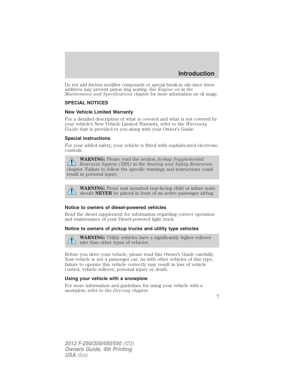 Special notices, New vehicle limited warranty, Special instructions | Notice to owners of diesel-powered vehicles, Using your vehicle with a snowplow, Introduction | FORD 2012 F-250 User Manual | Page 7 / 448