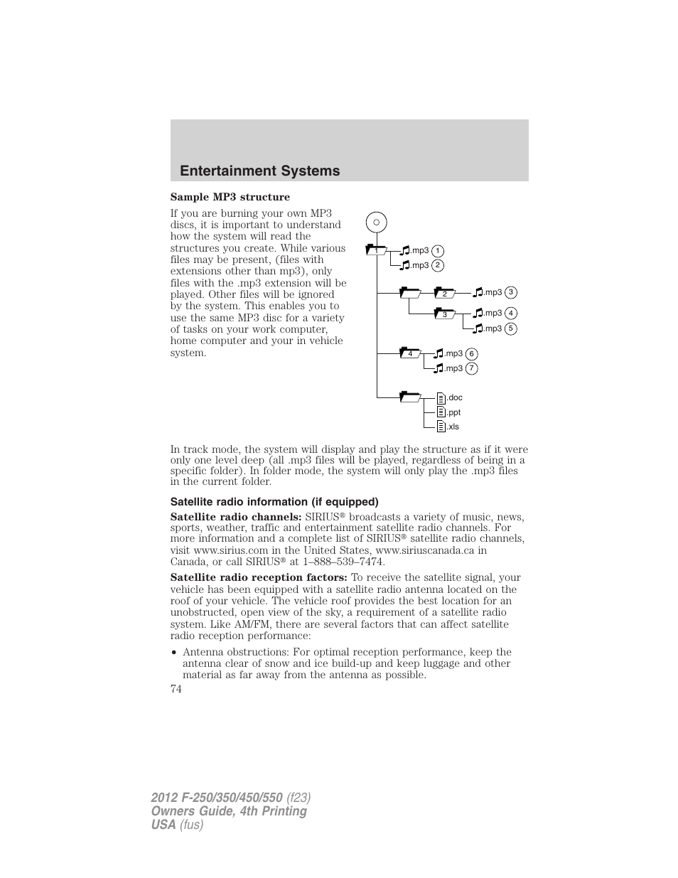 Satellite radio information (if equipped), Satellite radio information, Entertainment systems | FORD 2012 F-250 User Manual | Page 74 / 448