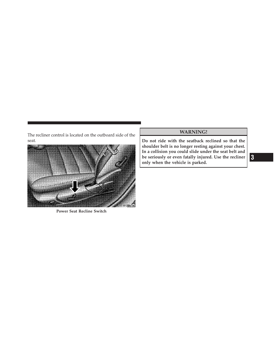 Power reclining seats | Chrysler 300SRT User Manual | Page 130 / 465