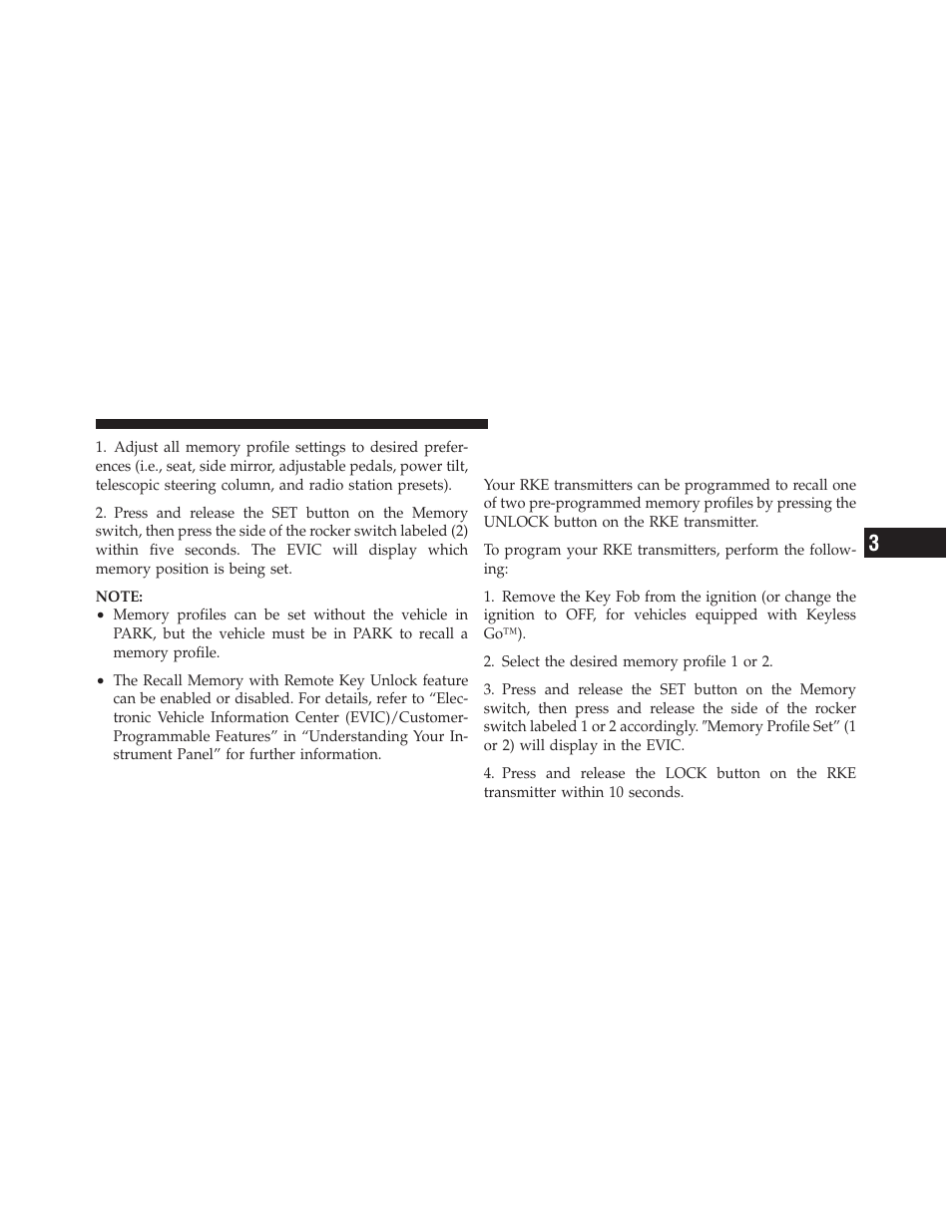 Linking and unlinking the remote keyless, Entry transmitter to memory | Chrysler 300SRT User Manual | Page 138 / 465