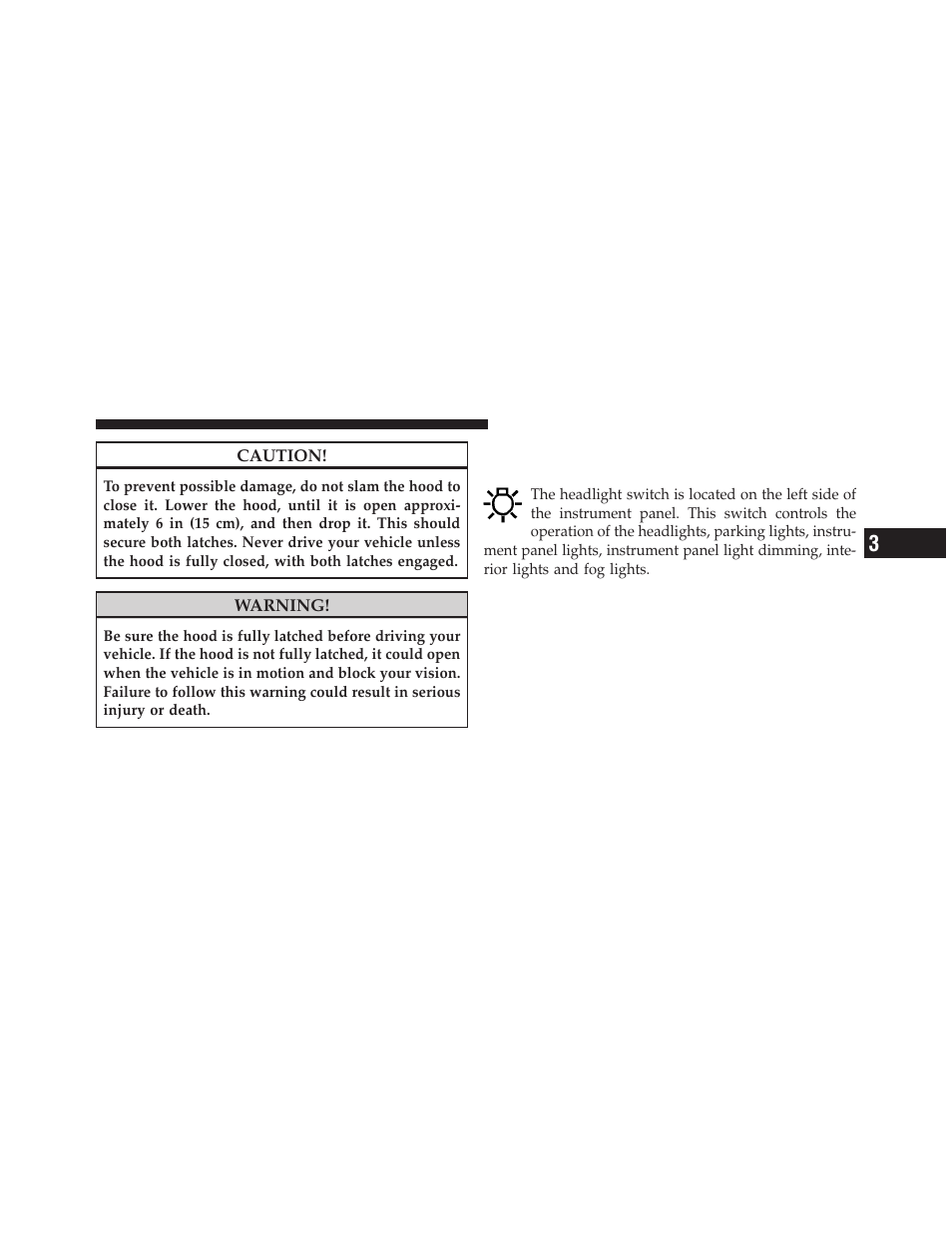 Lights, Headlight switch | Chrysler 300SRT User Manual | Page 142 / 465