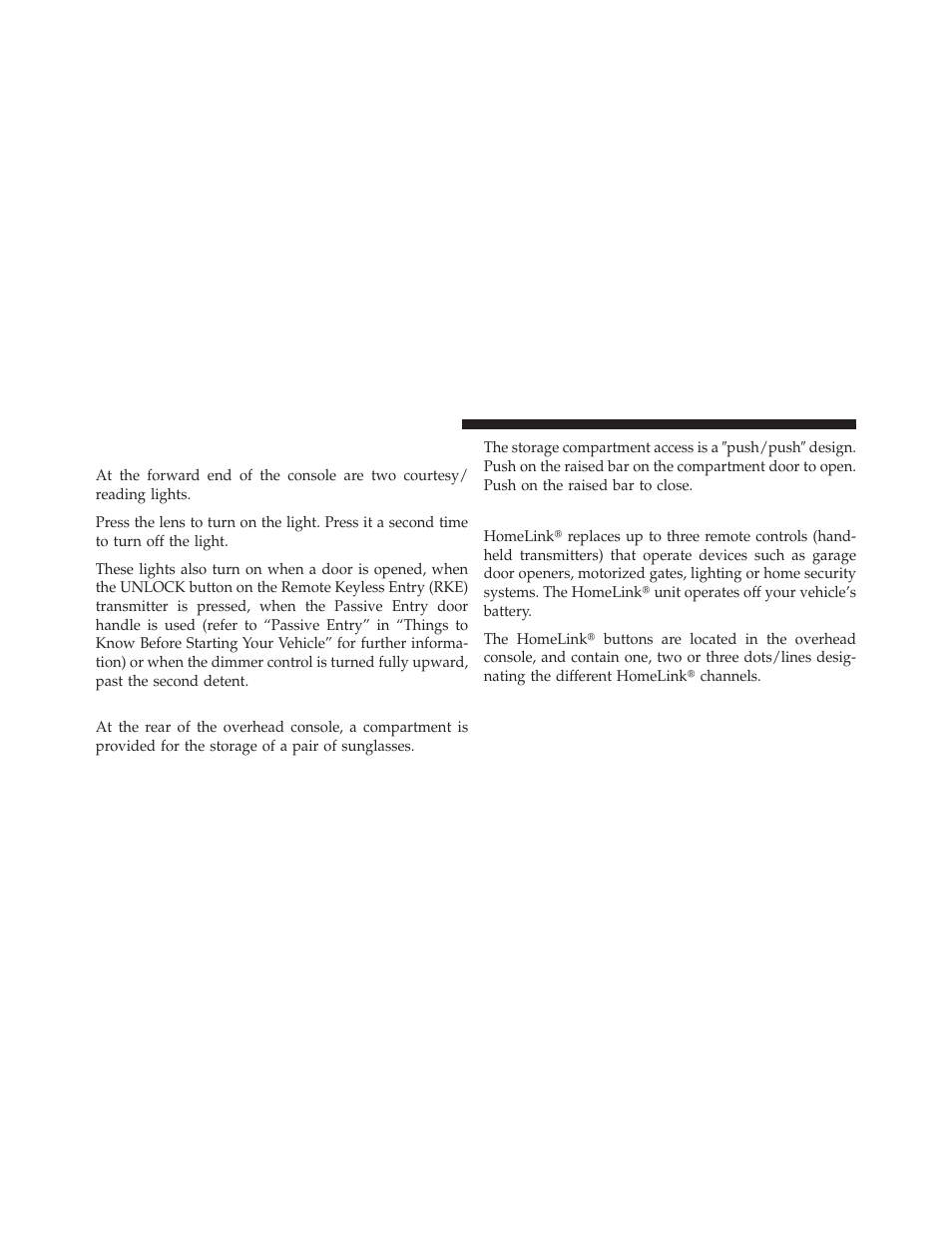 Courtesy/reading lights, Sunglasses storage, Garage door opener — if equipped | Chrysler 300SRT User Manual | Page 165 / 465