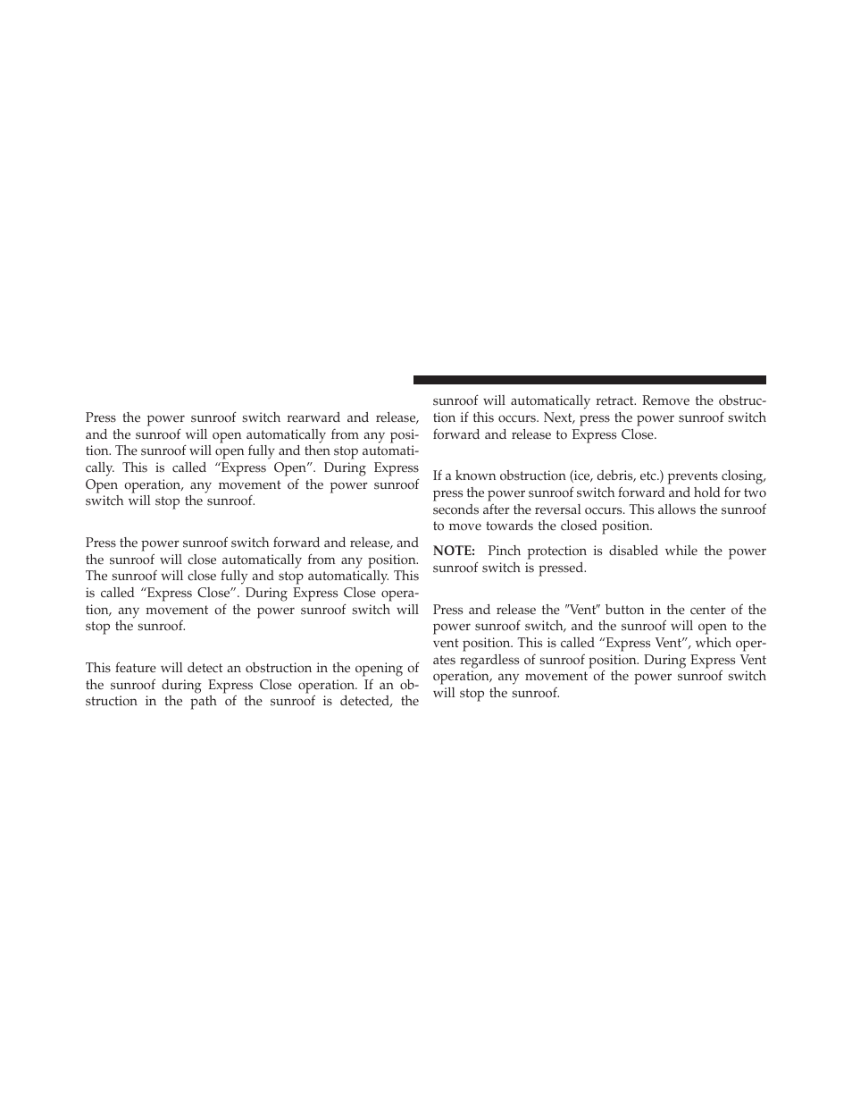 Opening sunroof — express, Closing sunroof — express, Pinch protect feature | Pinch protect override, Venting sunroof — express | Chrysler 300SRT User Manual | Page 173 / 465