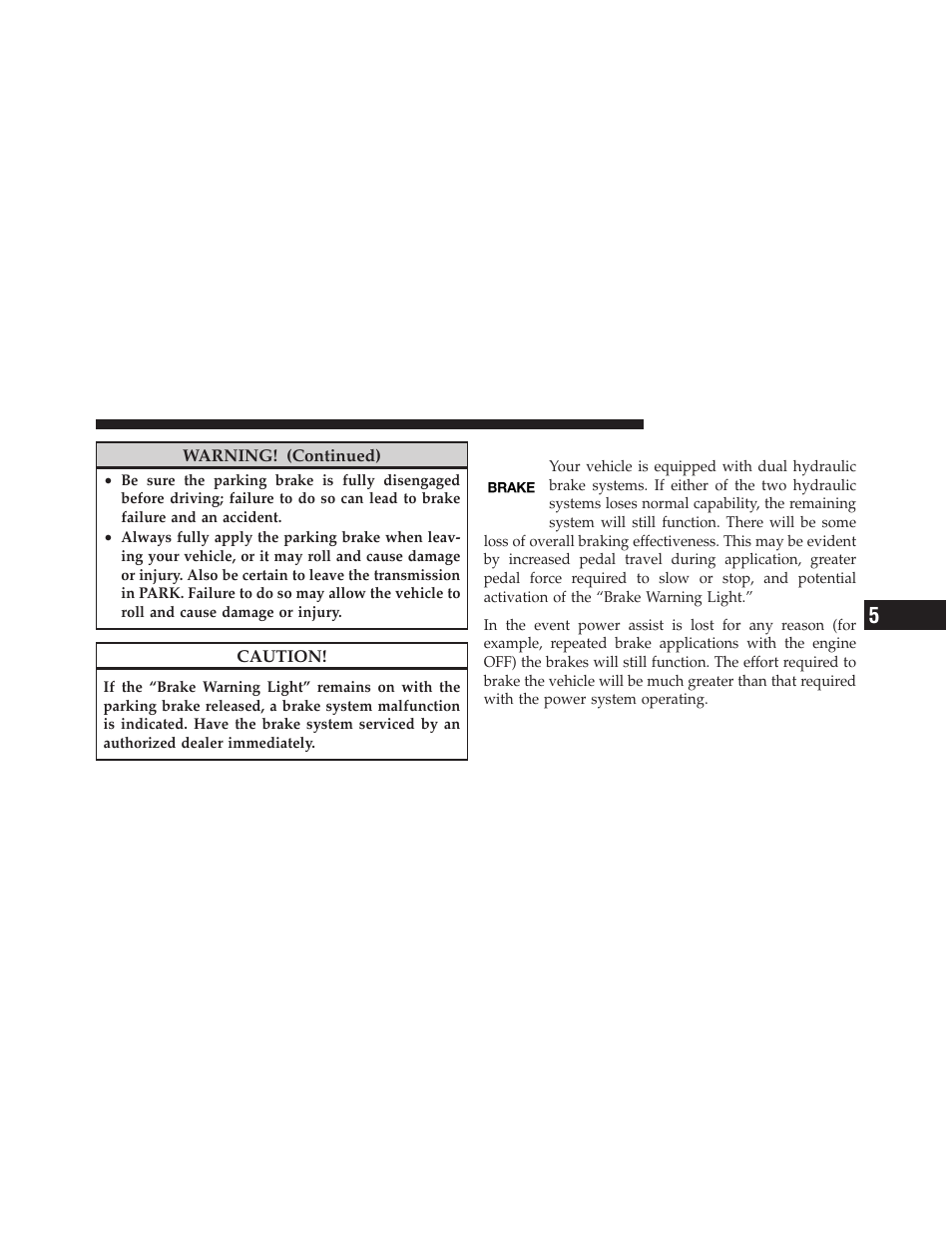 Brake system | Chrysler 300SRT User Manual | Page 298 / 465